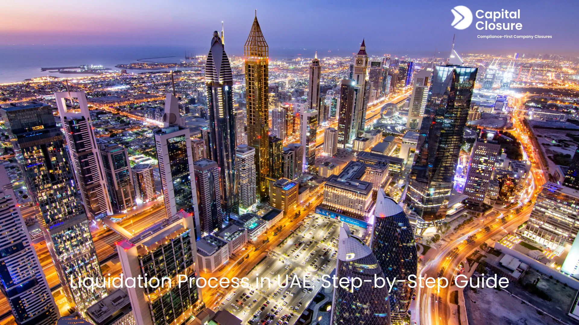 Liquidation Process in UAE: Step-by-Step Guide