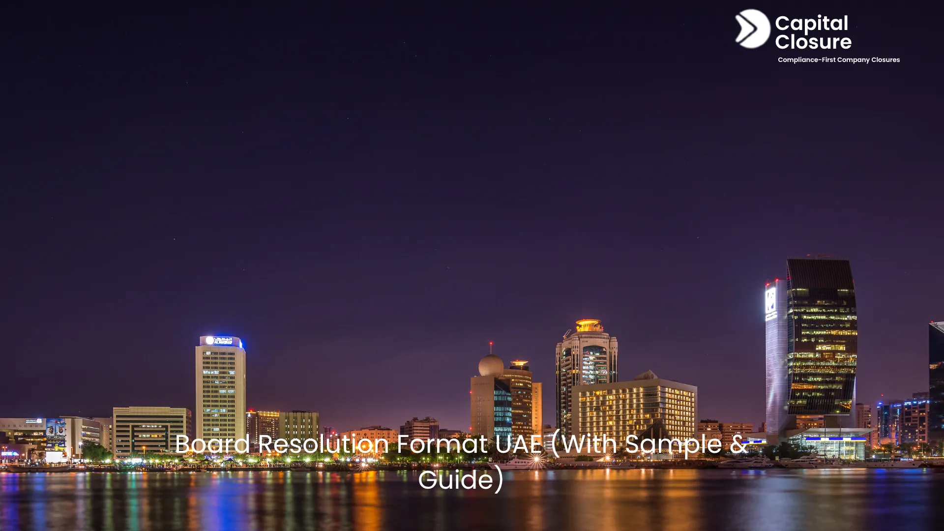 Board Resolution Format UAE (With Sample & Guide)
